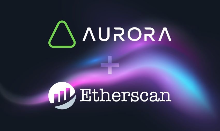 以太坊區塊瀏覽器Etherscan將在Aurora發布