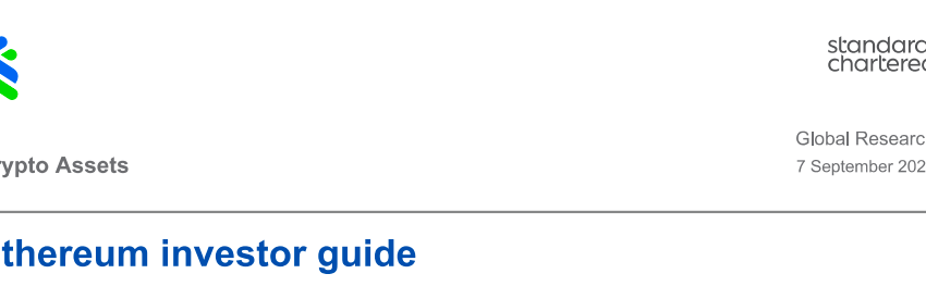 渣打银行报告：以太坊估值为2.6 万美元至 3.5 万美元