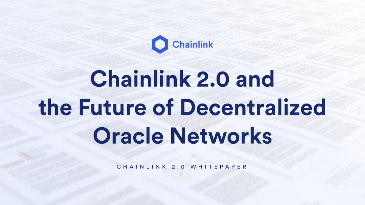 一文速覽Chainlink 2.0白皮書