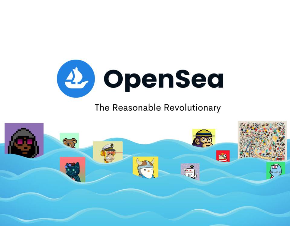 深度解析 OpenSea 的 NFT 革命：起源、产品、风险与发展前景