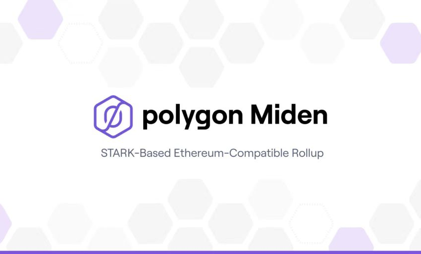 Polygon 推出基于zk-STARKs的扩容解决方案 Miden